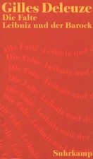 Die Falte. Leibniz und der