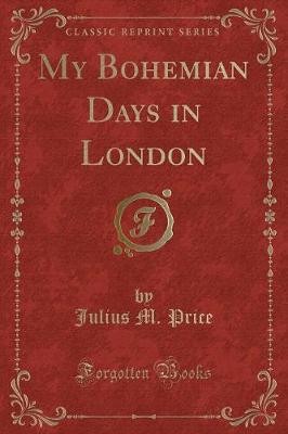 Bohemian days london - days,
