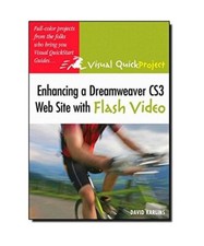 Enhancing a Dreamweaver CS3 Web Site with Flash Video, David Morris