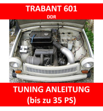 Trabant TUNING ANLEITUNG Motor
