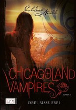 Chicagoland Vampires - Drei