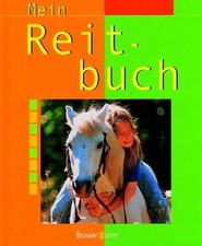 Mein Reitbuch Hampe, Margret und Elke Heise (Stickeler):