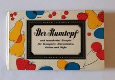 Der Rumtopf und mancherlei