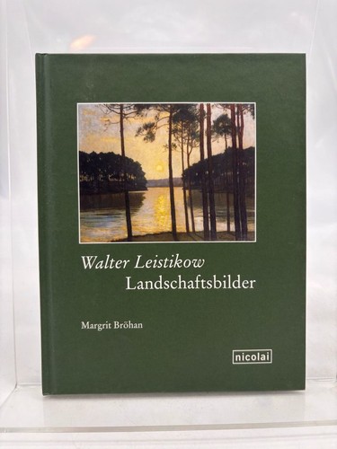 Landschaftsbilder leistikow - landschaftsbilder,
