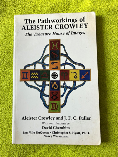 The pathworkings aleister - of,
