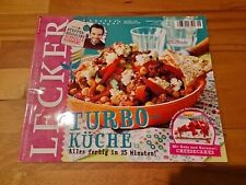 Lecker - 2015 - Heft Juni - Nr. 6 TURBO KÜCHE Alles fertig in 25 Minuten!