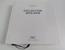 IWC Schaffenhausen - Collection 2015/2016 - Katalog - englisch - Top !