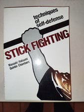 Stick Fighting: Techniques of