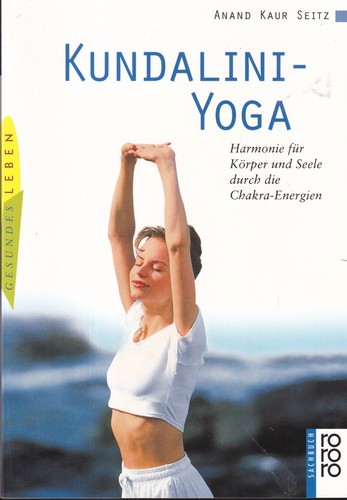 Kundalini yoga harmonie für - kundalini-yoga:,