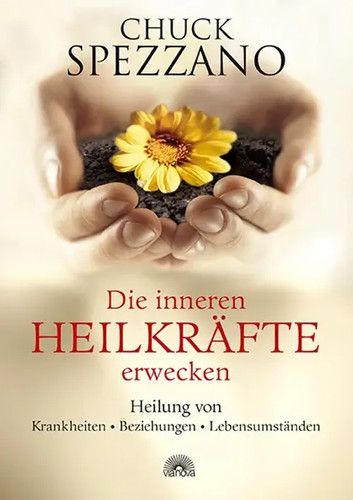 Die inneren heilkräfte - die,