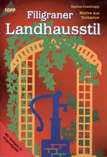 Filigraner Landhausstil