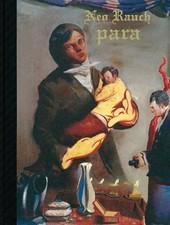 Neo Rauch. Para: Katalog zur