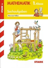 Training Mathematik Grundschule / Mathematik 1. Klasse: Sachaufgaben J Höllein, 