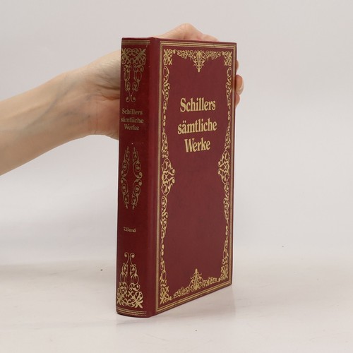 Schillers sämtliche werke - schillers, 7 