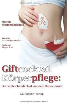 Giftcocktail körperpflege - giftcocktail,