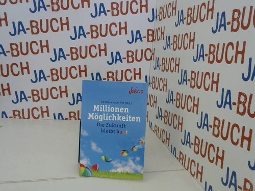 Millionen möglichkeiten - millionen,