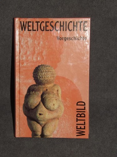 Weltgeschichte weltbild - weltgeschichte,,