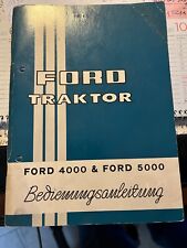 Orig; Betriebsanleitung Ford 4000 und Ford 5000 Traktor