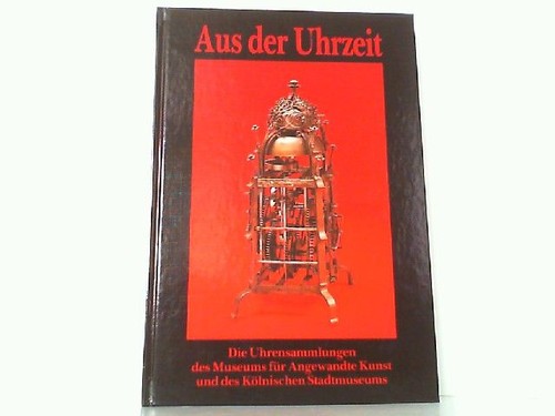 Aus der uhrzeit - der, uhrzeit.