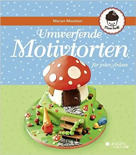 Umwerfende motivtorten für - umwerfende,