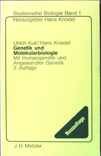 Genetik und molekularbiologie - und,