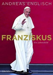 Franziskus ein lebensbild von - franziskus:,