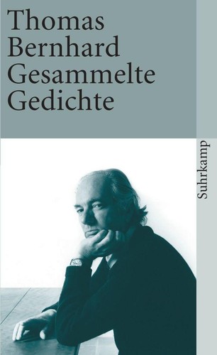 Thomas bernhard gesammelte - /,
