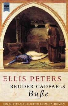 Bruder cadfaels buße roman - buße:,