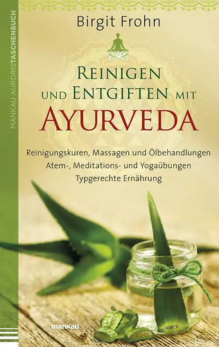 Reinigen und entgiften mit - und,