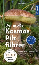 Der große kosmos pilzführer - große,