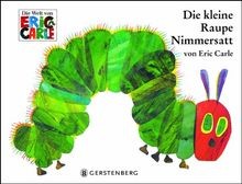 Die kleine raupe - die, nimmersatt