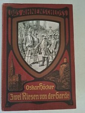 Oskar Höcker - Zwei Riesen von der Garde
