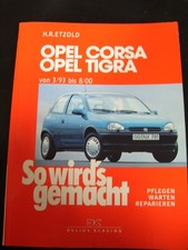 So wirds gemacht Opel Corsa B