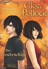 Oksa Pollock. Der Treubrüchige: Band 3 von Plichota, Ann... | Buch | Zustand gut