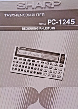 SHARP POCKET COMPUTER -- MODELL PC-1245 BEDIENUNGSANLEITUNG (SHARP -MANUAL) #1DE