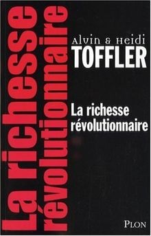 Richesse révolutionnaire - la,