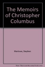 The Memoirs of Christopher Columbus,Stephen Marlowe- 9780330301015