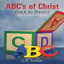 ABC's of Christ Back to Basics