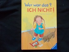 Wer war das? Ich Nicht