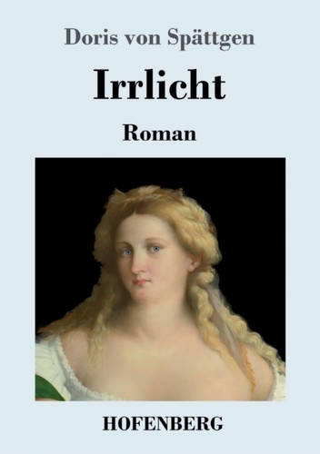 Spttgen irrlicht roman new - -,
