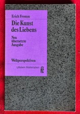 Erich Fromm: Die Kunst des