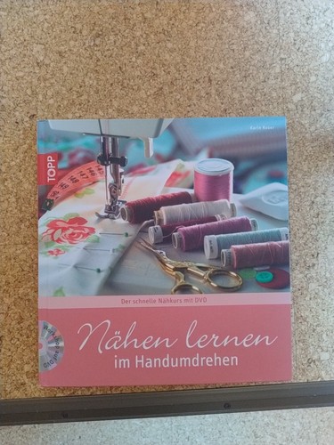 Nähen lernen handumdrehen - nähen,