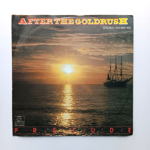 Prelude after the goldrush - goldrush,, i