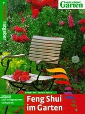 Feng Shui im Garten. Duft in