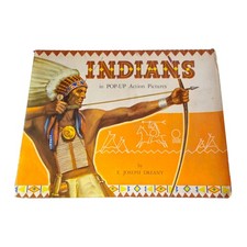 Indians in Pop-Up Action Pictures Book by E. Joseph Dreany Vintage Collectible