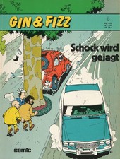 Gin & Fizz, Band 6, Schock