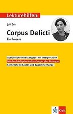 Klett Lektürehilfen Juli Zeh, Corpus Delicti: Ein Prozes... | Buch | Zustand gut