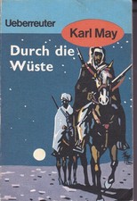 Karl May, Durch die Wüste