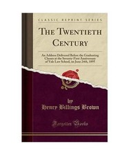 The Twentieth Century: An