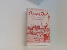 Cannery Row - Die Strasse der Ölsardinen John Steinbeck und Helmut Lortz: